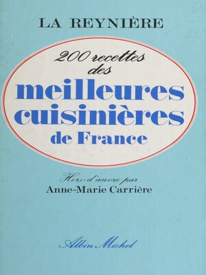 cover image of 200 recettes des meilleures cuisinières de France